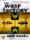 Cover image for The Wasp Factory